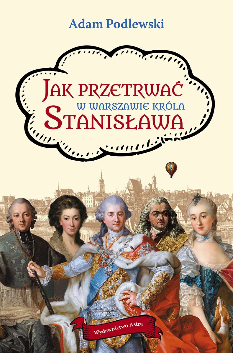 Image of Jak przetrwać w Warszawie króla Stanisława