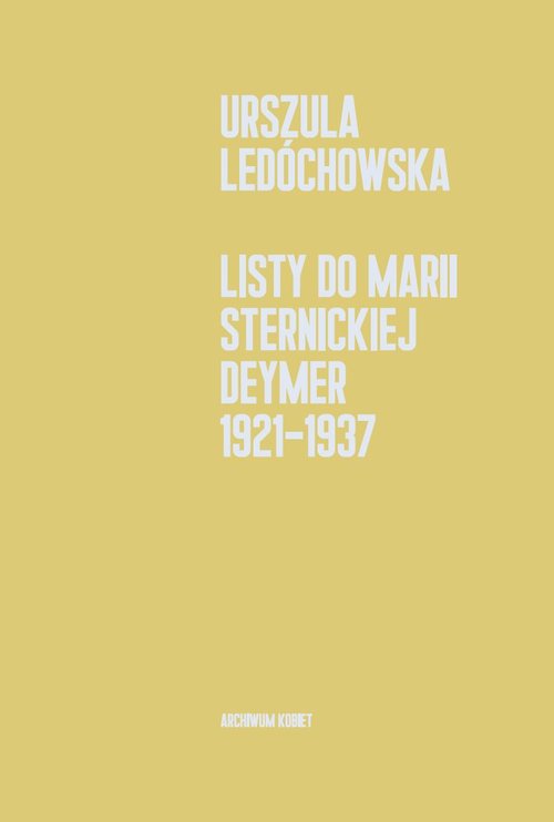 Image of Listy do Marii Sternickiej-Deymer 1921-1937