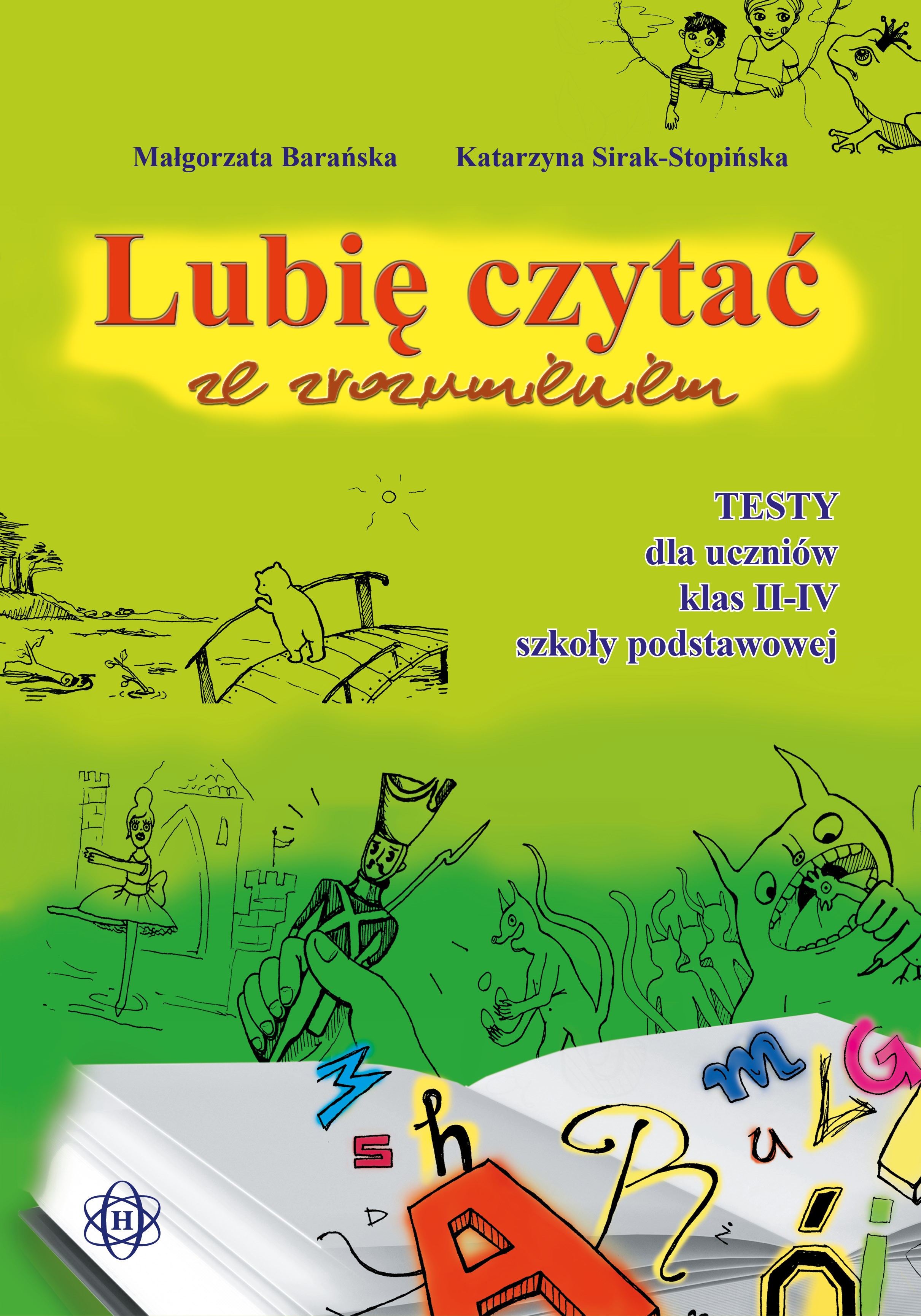Image of Lubię czytać ze zrozumieniem testy dla uczniów klas II–IV szkoły podstawowej