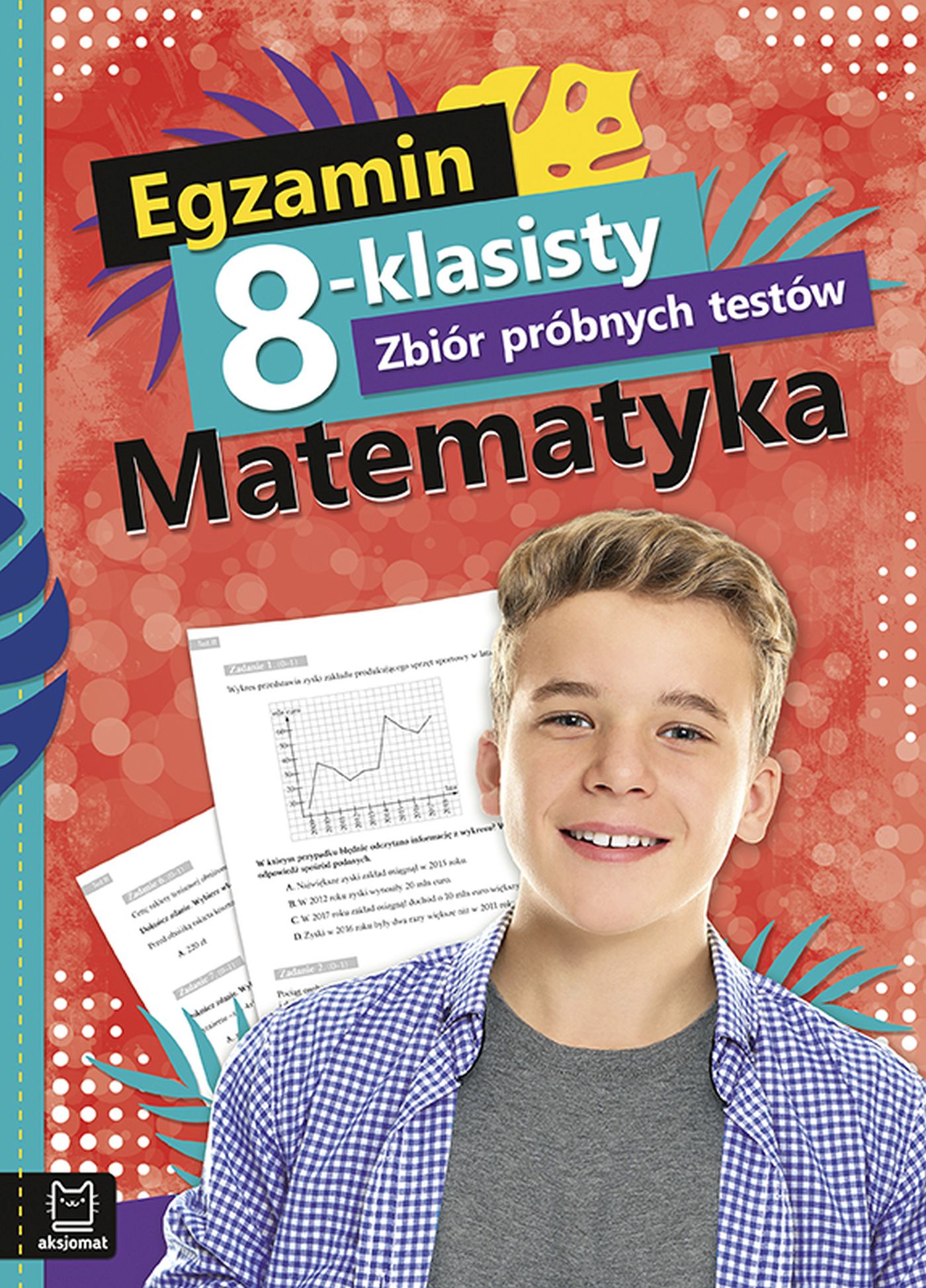 Image of Egzamin 8-klasisty zbiór próbnych testów matematyka