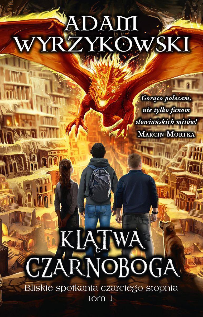 Image of Bliskie spotkania czarciego stopnia. Klątwa Czarnoboga. Tom 1