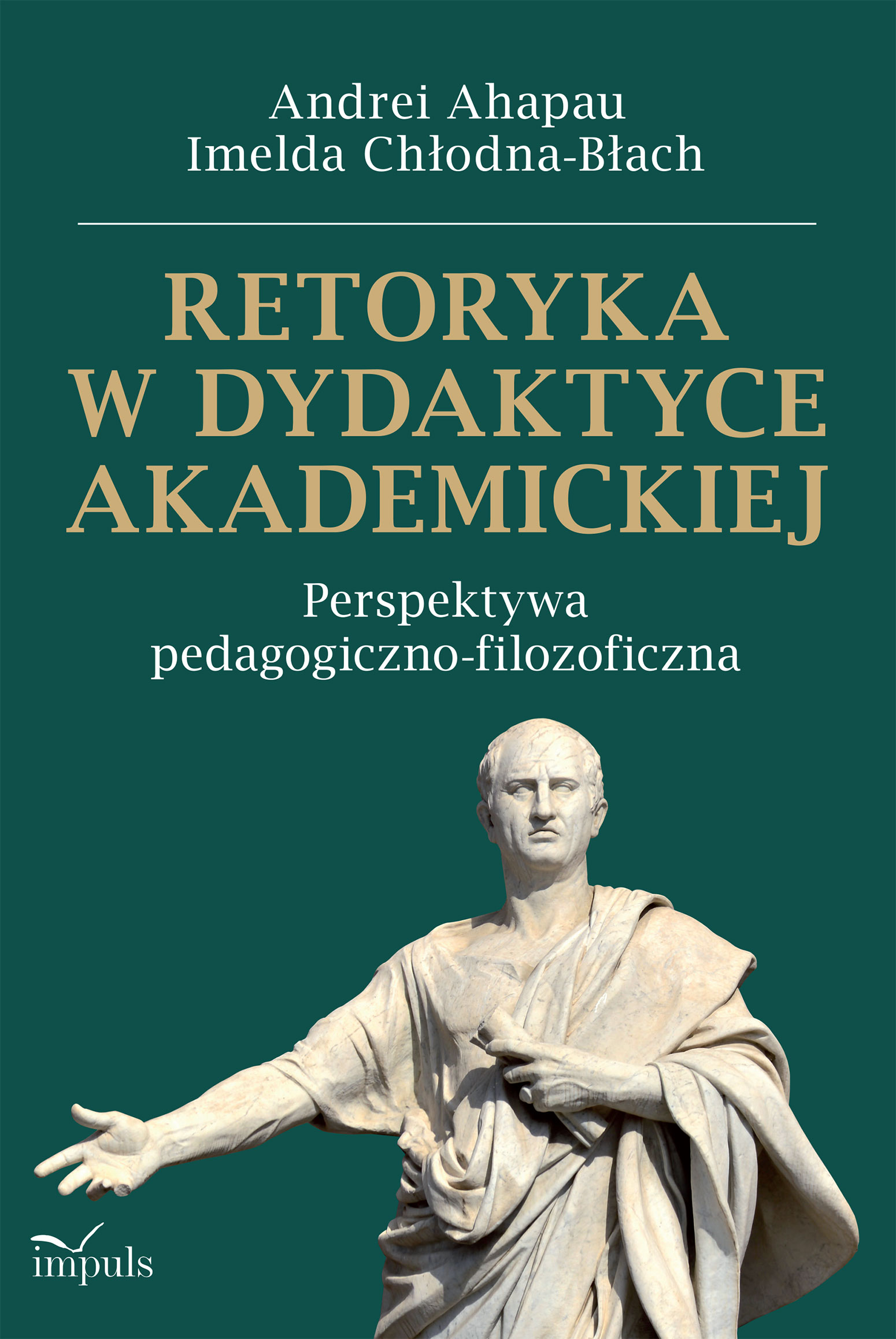 Image of Retoryka w dydaktyce akademickiej Perspektywa pedagogiczno-filozoficzna
