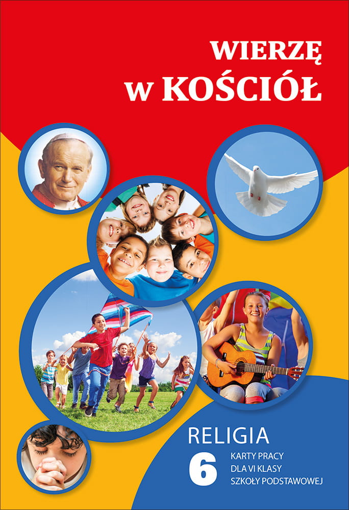 Image of Religia Wierzę w kościół karty pracy dla klasy 6 szkoła podstawowa