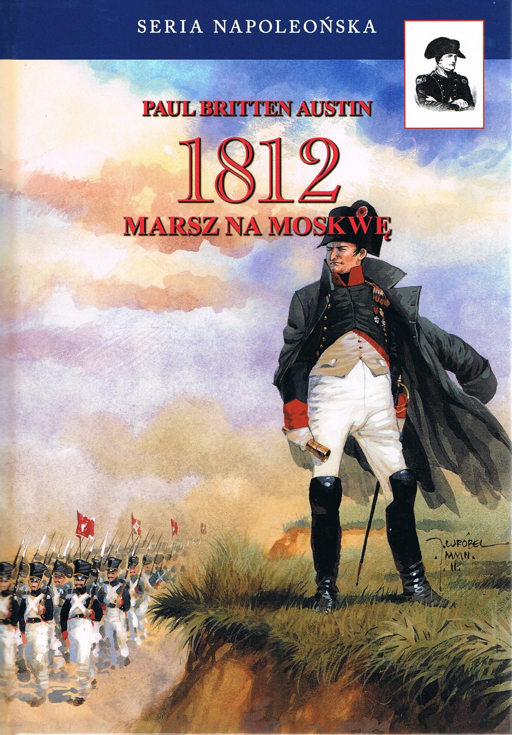 Image of 1812 Marsz na Moskwę Tom 1