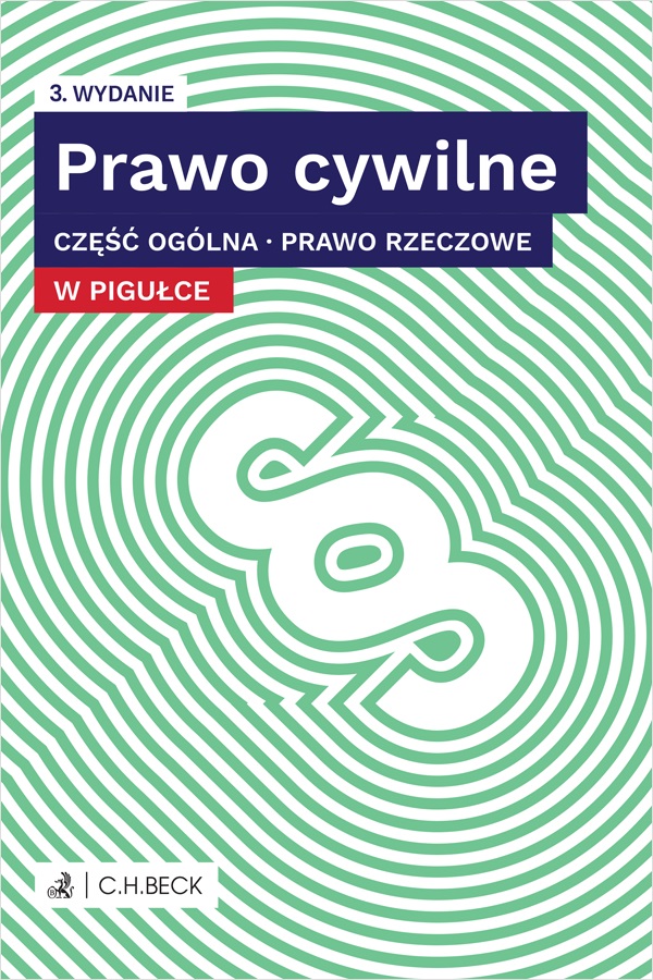 Image of Prawo cywilne w pigułce. Część ogólna. Prawo rzeczowe + testy online wyd. 2024