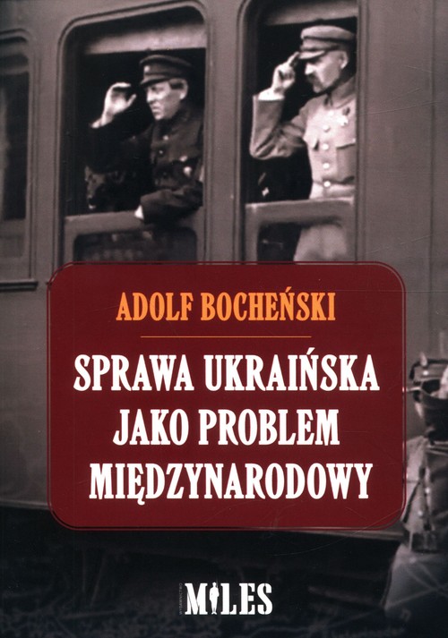 Image of Sprawa ukraińska jako problem międzynarodowy