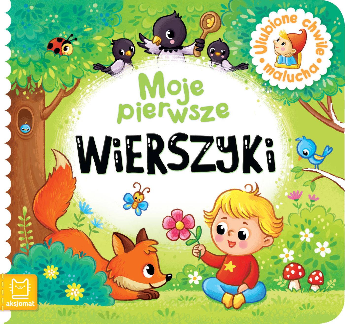 Image of Moje pierwsze wierszyki. Ulubione chwile malucha