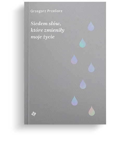 Image of Siedem słów, które zmieniły moje życie