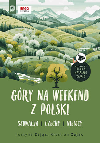 Image of Góry na weekend z Polski. Słowacja, Czechy, Niemcy