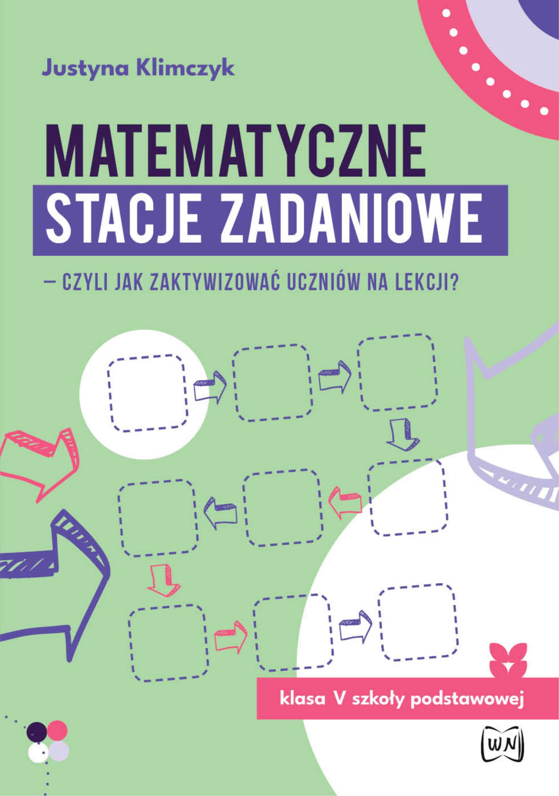 Image of Matematyczne stacje zadaniowe klasa V czyli jak zaktywizować uczniów na lekcji?