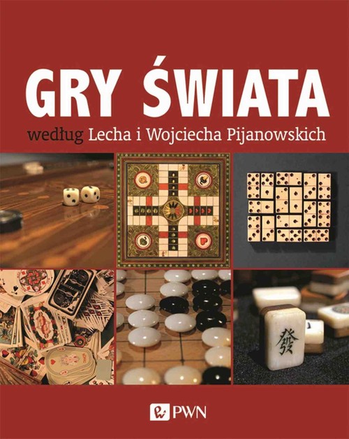 Image of Gry świata według Lecha i Wojciecha Pijanowski
