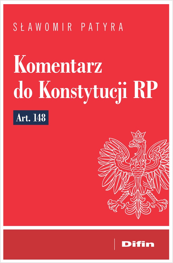 Image of Komentarz do Konstytucji RP art. 148