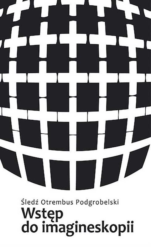 Image of Wstęp do imagineskopii próba zarysu wyd. 4