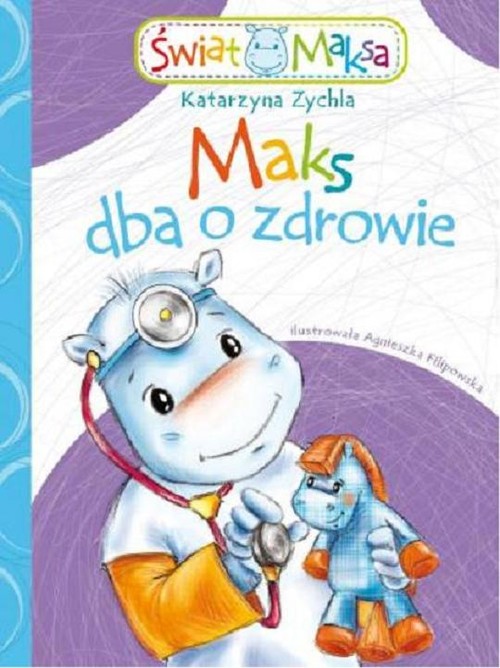 Image of Maks dba o zdrowie