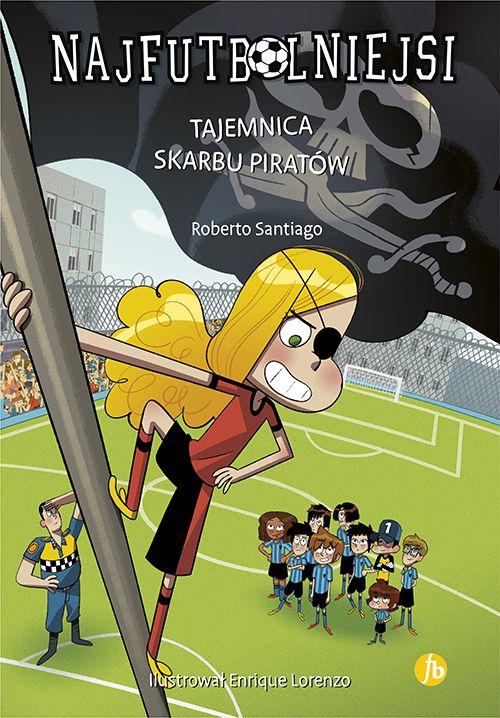 Image of Tajemnica skarbu piratów. Najfutbolniejsi wyd. 2024