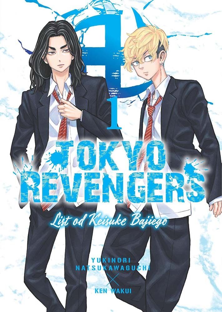 Image of Tokyo Revengers. Listy od Keisuke Bajiego. Tom 1