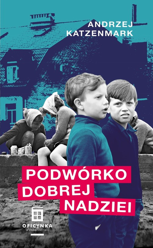 Image of Podwórko dobrej nadziei