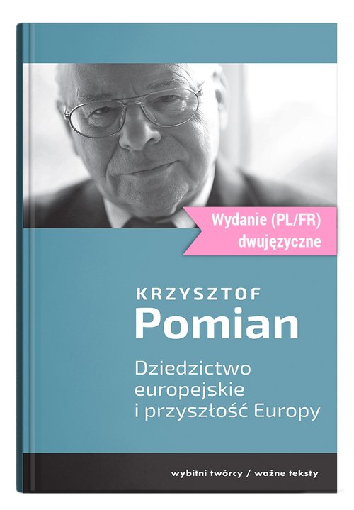 Image of Dziedzictwo europejskie i przyszłość Europy