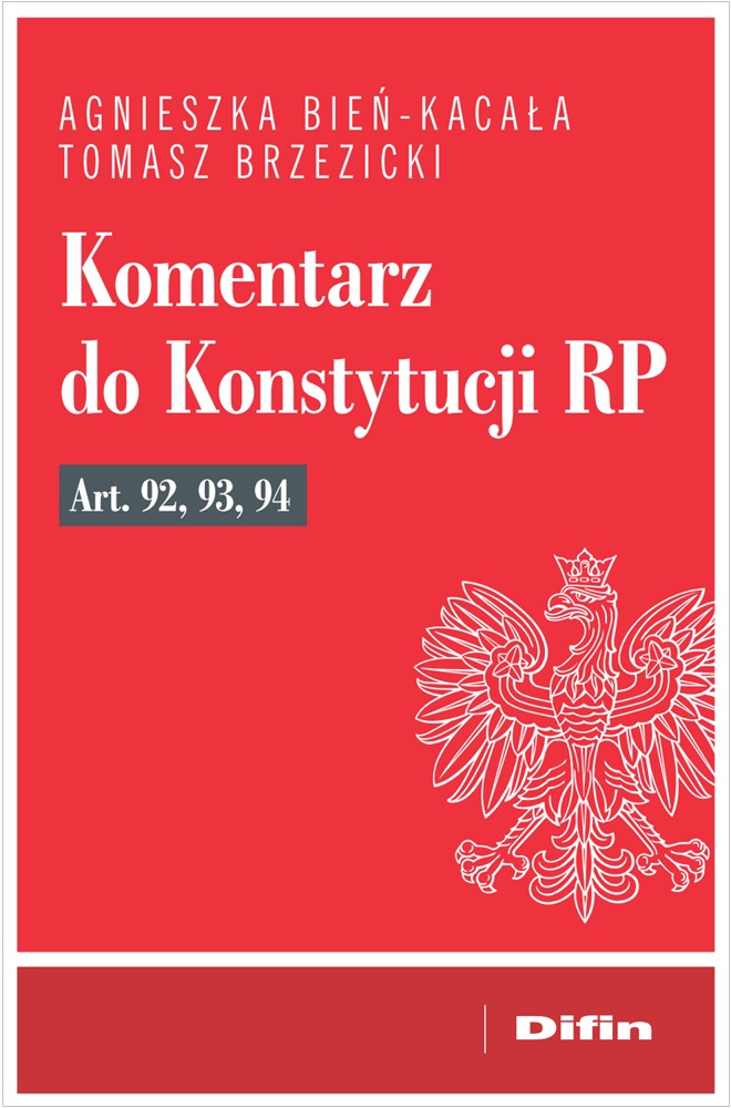 Image of Komentarz do Konstytucji RP art. 92, 93, 94