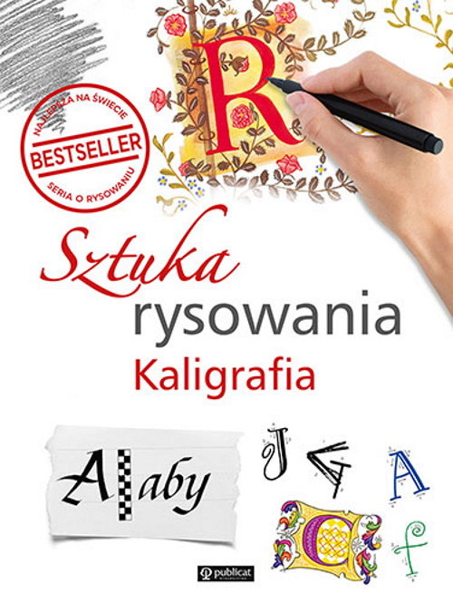 Image of Sztuka rysowania. Kaligrafia