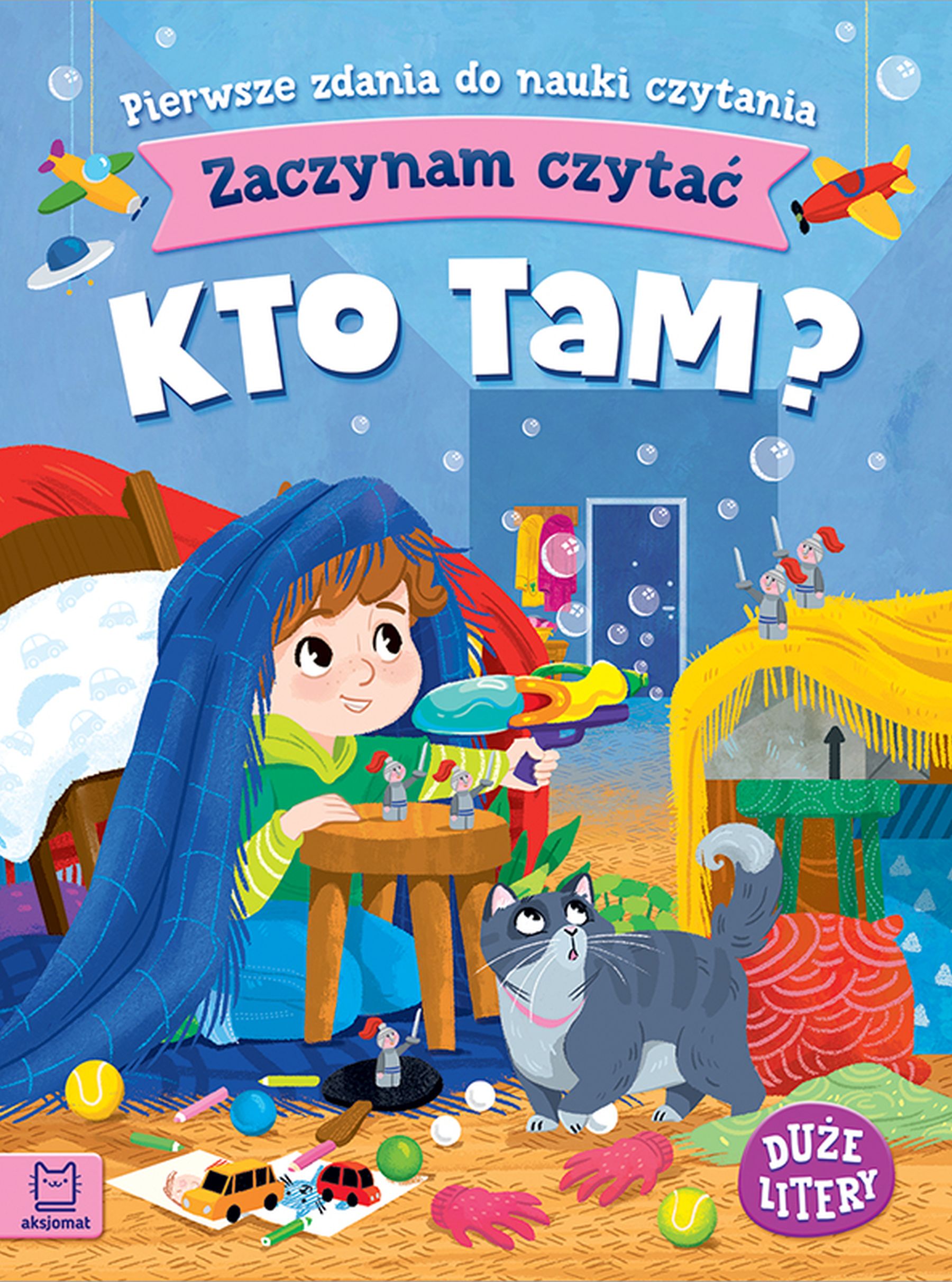 Image of Kto tam? Zaczynam czytać. Pierwsze zdania do nauki czytania. Duże litery