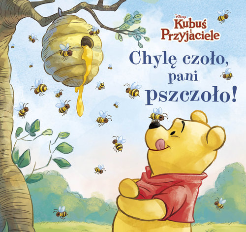 Image of Chylę czoło, pani pszczoło! Disney Kubuś i Przyjaciele