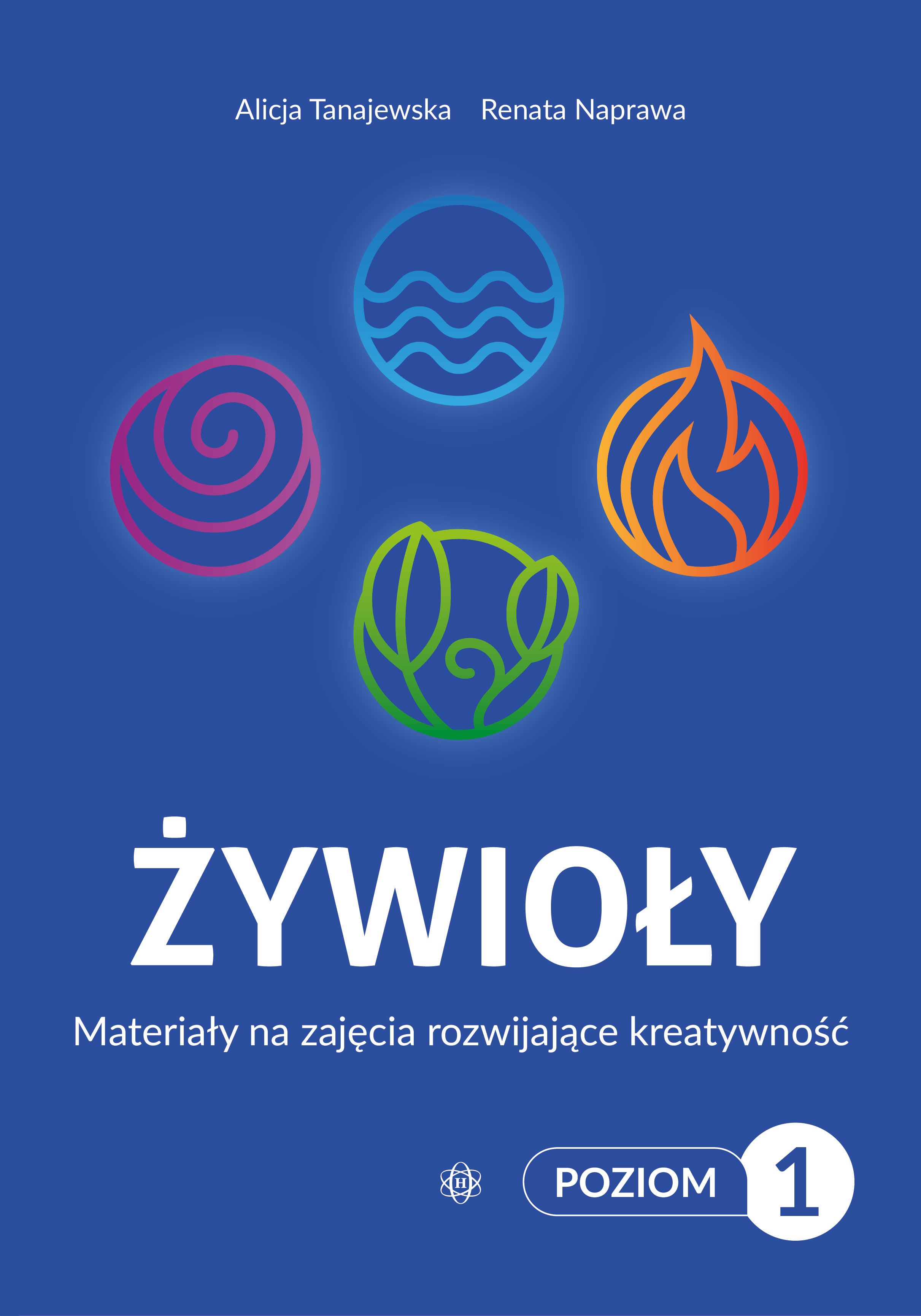 Image of Żywioły Poziom1 Materiały na zajęcia rozwijające kreatywność