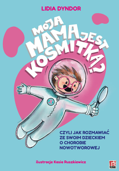 Image of Moja mama jest kosmitką