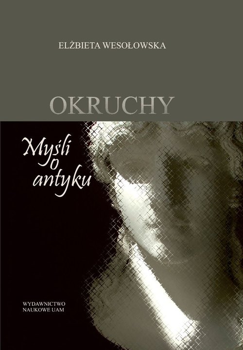 Image of Okruchy Myśli o antyku