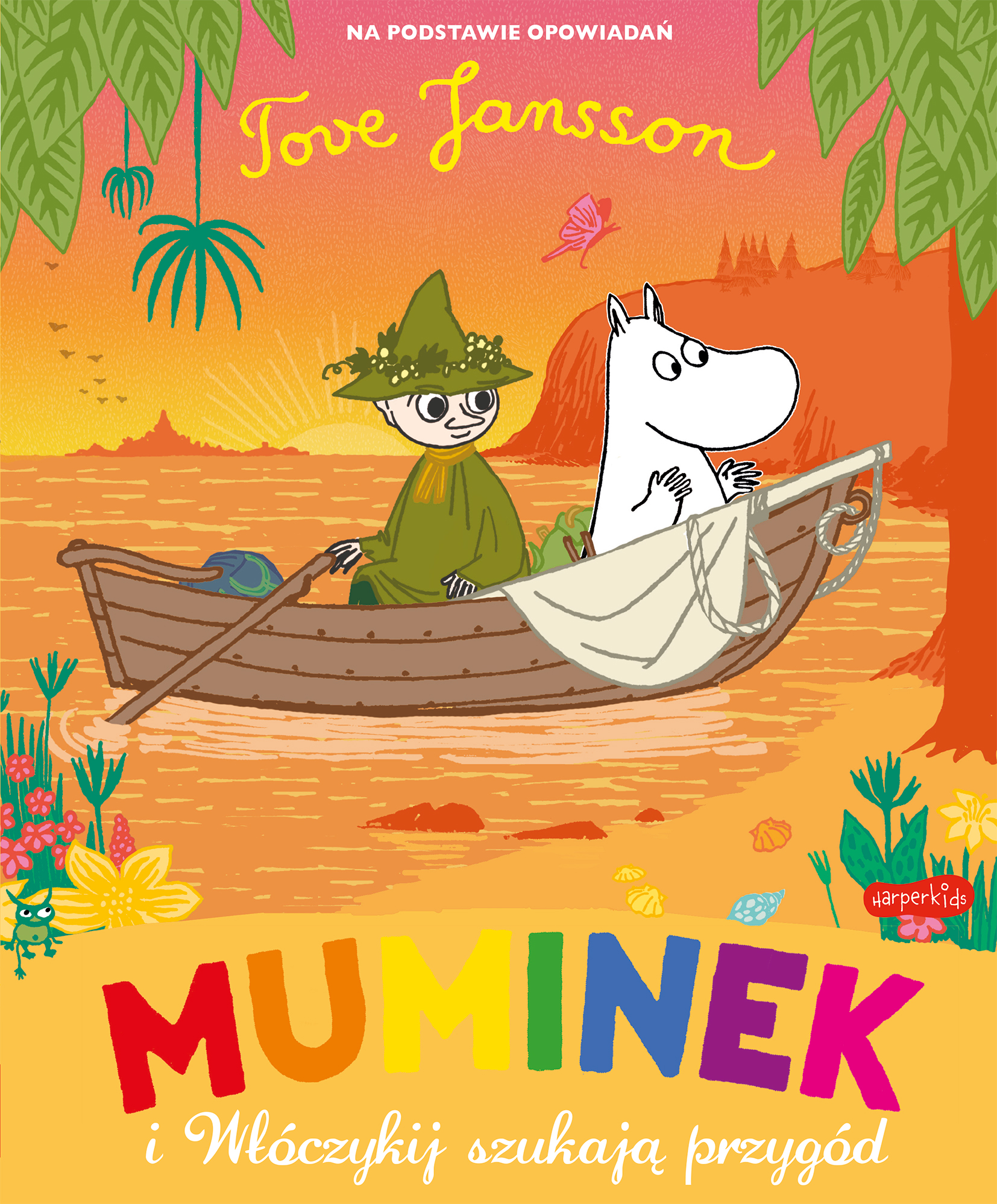 Image of Muminek i Włóczykij szukają przygód. Muminki