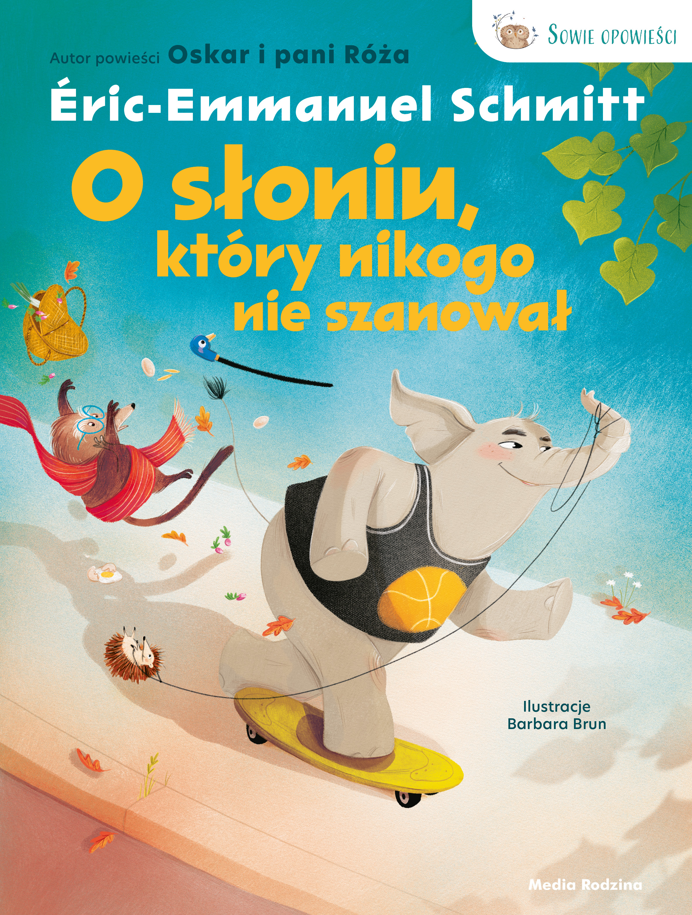 Image of O słoniu, który nikogo nie szanował