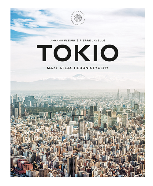 Image of Tokio. Mały atlas hedonistyczny