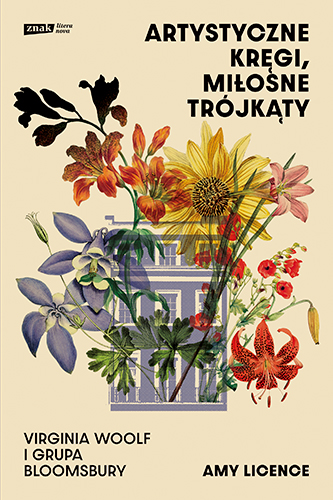 Image of Artystyczne kręgi, miłosne trójkąty. Virginia Woolf i grupa Bloomsbury