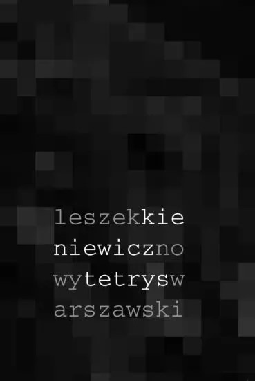 Image of Nowy tetrys warszawski
