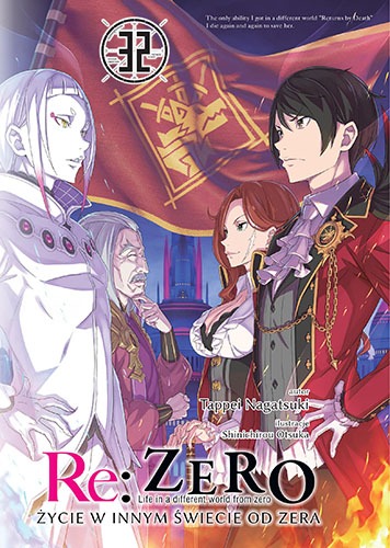 Image of Re: Zero. Życie w innym świecie od zera. Light Novel. Tom 32