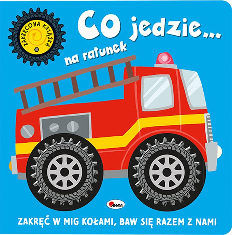Image of Co jedzie… na ratunek. Zakręcona książka