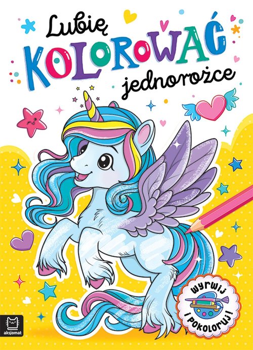 Image of Lubię kolorować jednorożce