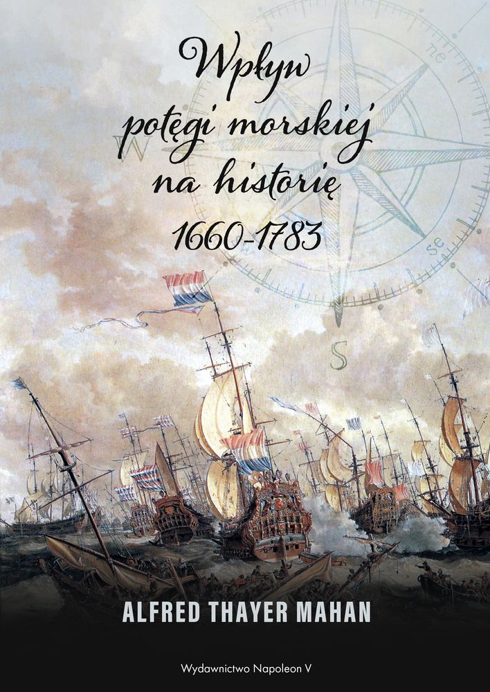 Image of Wpływ potęgi morskiej na historię 1660-1783