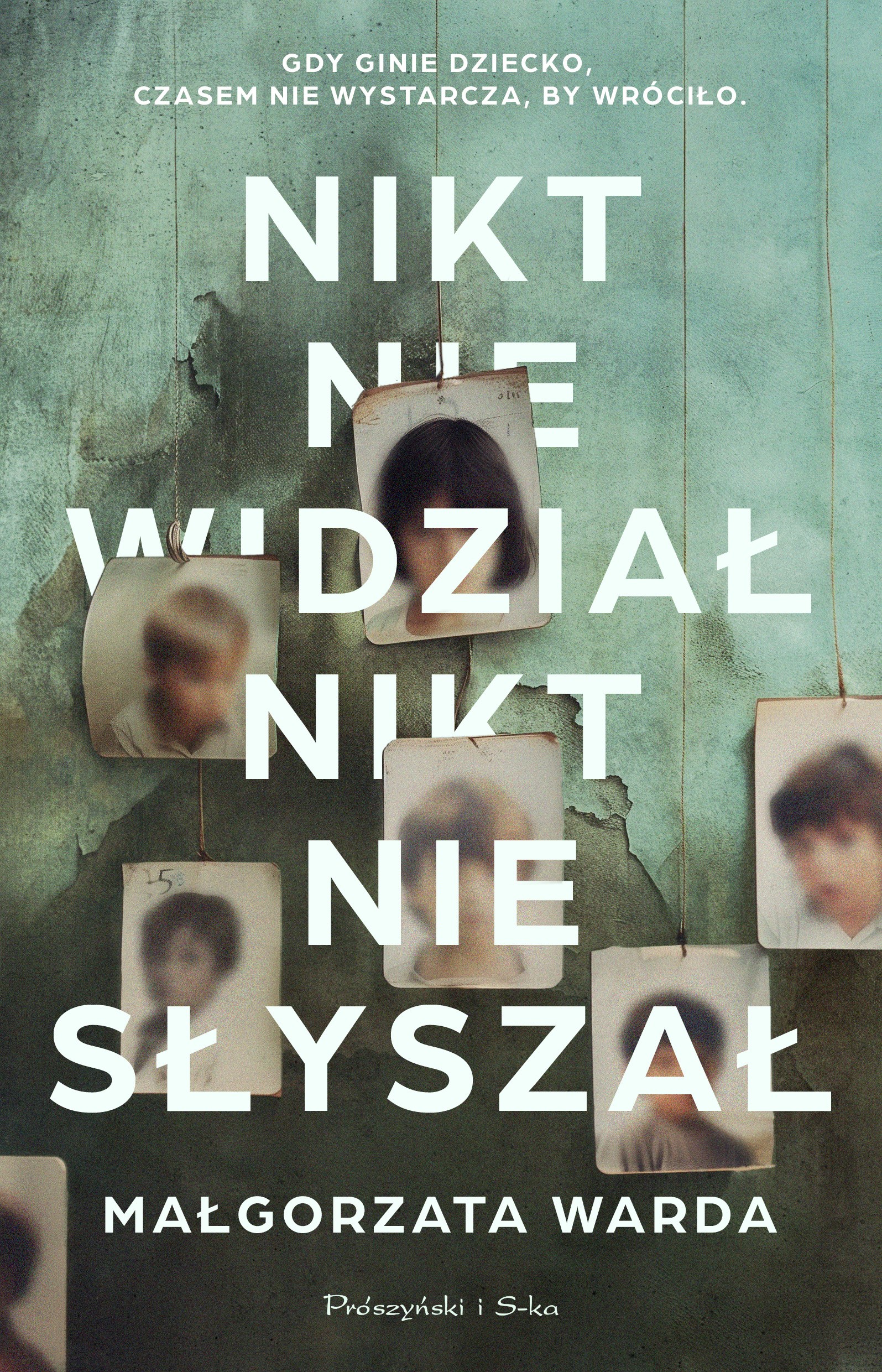 Image of Nikt nie widział, nikt nie słyszał