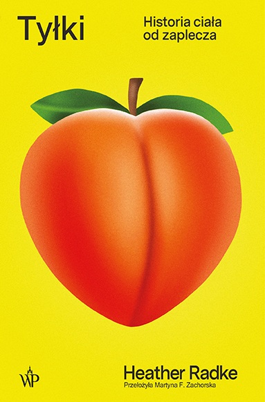 Image of Tyłki. Historia ciała od zaplecza