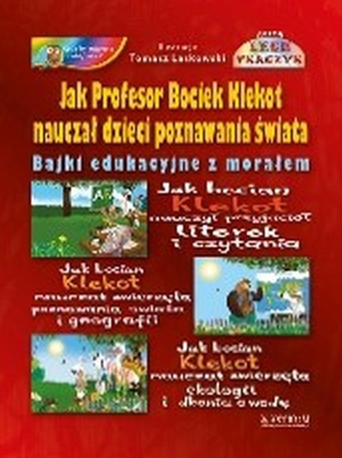Image of Jak profesor Bociek Klekot nauczał dzieci poznawania świata