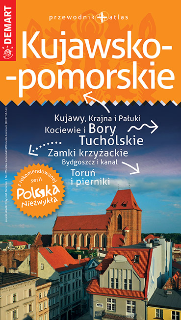 Image of Kujawsko-pomorskie. Przewodnik+atlas. Polska niezwykła