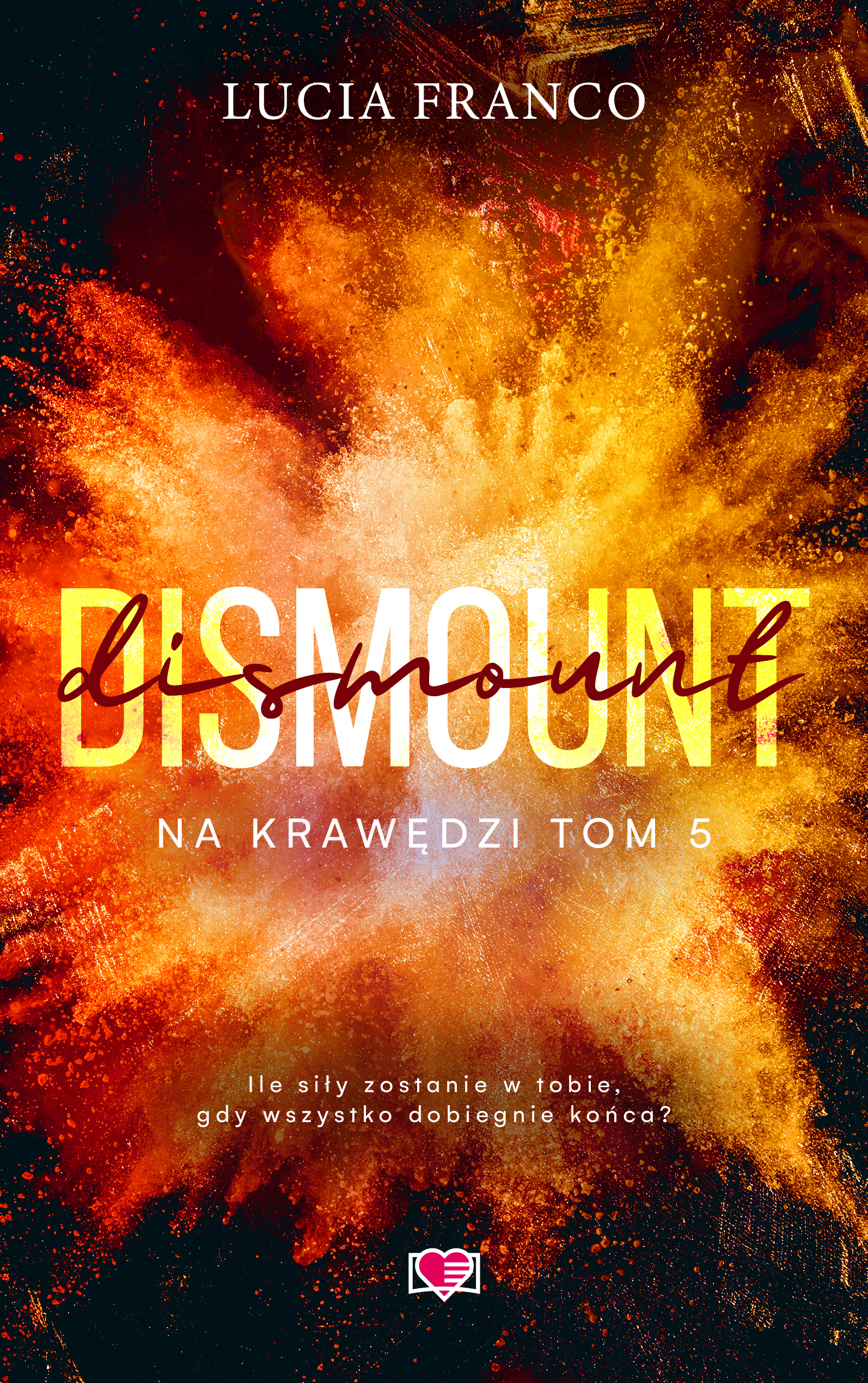 Image of Dismount. Na krawędzi. Tom 5