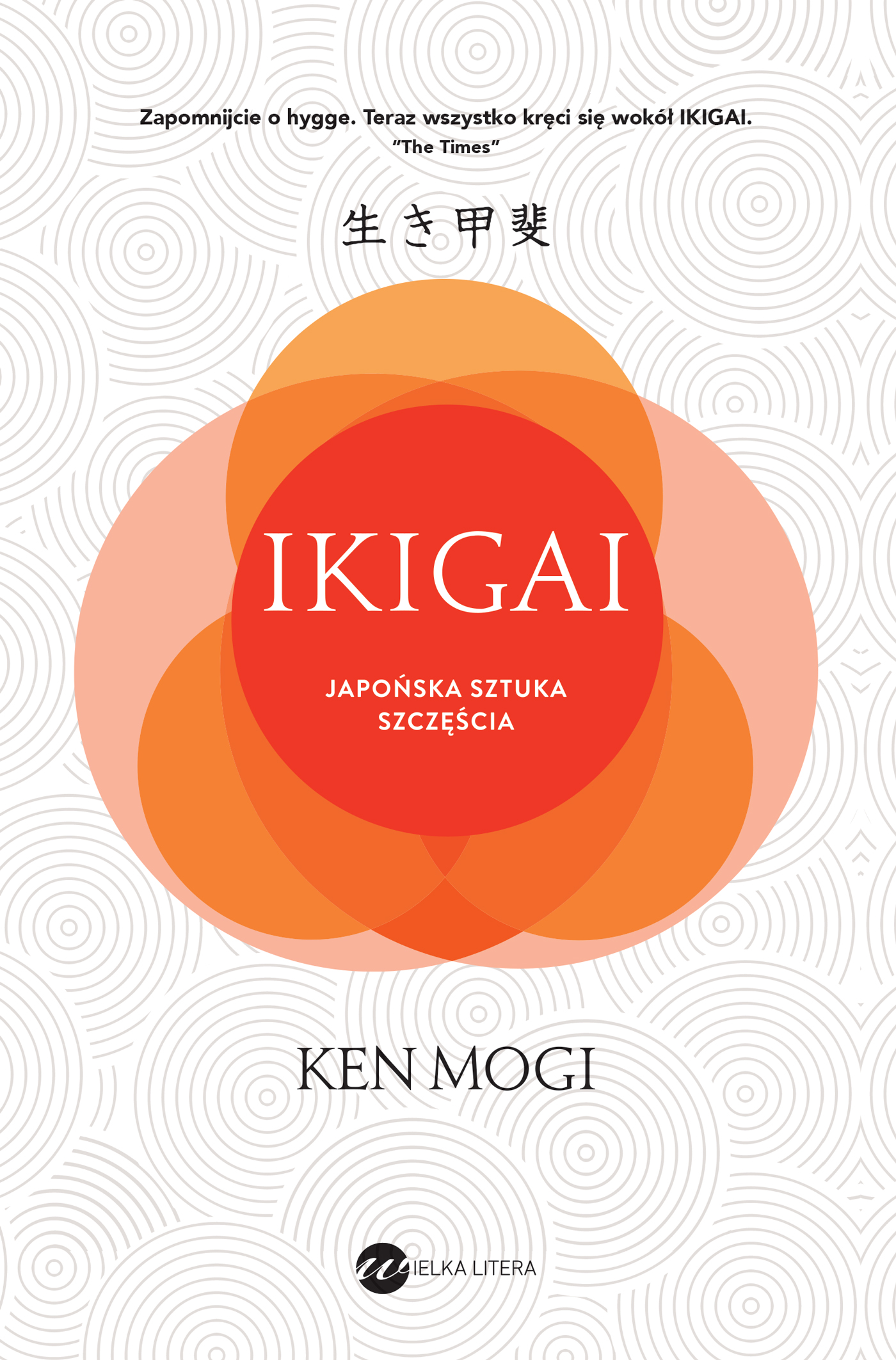 Image of Ikigai. Japońska sztuka szczęścia wyd. 2024