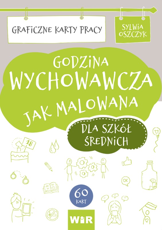 Image of Godzina wychowawcza dla szkół średnich karty pracy