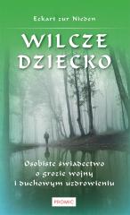 Image of Wilcze dziecko. Osobiste świadectwo o grozie wojny