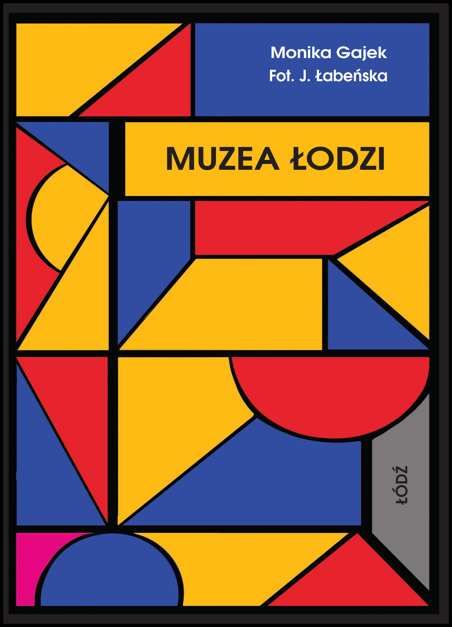 Image of Muzea Łodzi. Miniprzewodnik