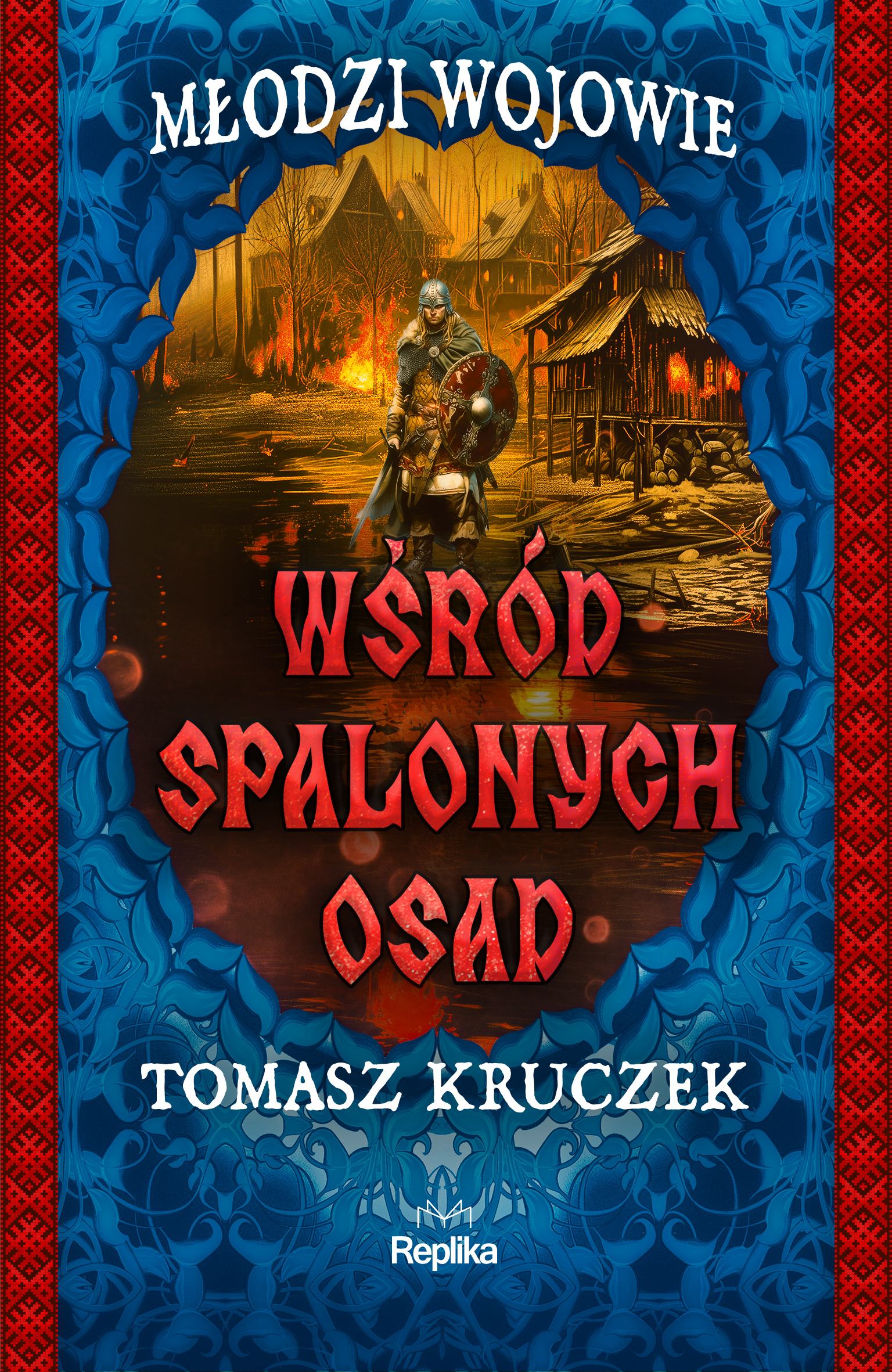 Image of Wśród spalonych osad. Młodzi Wojowie. Tom 2
