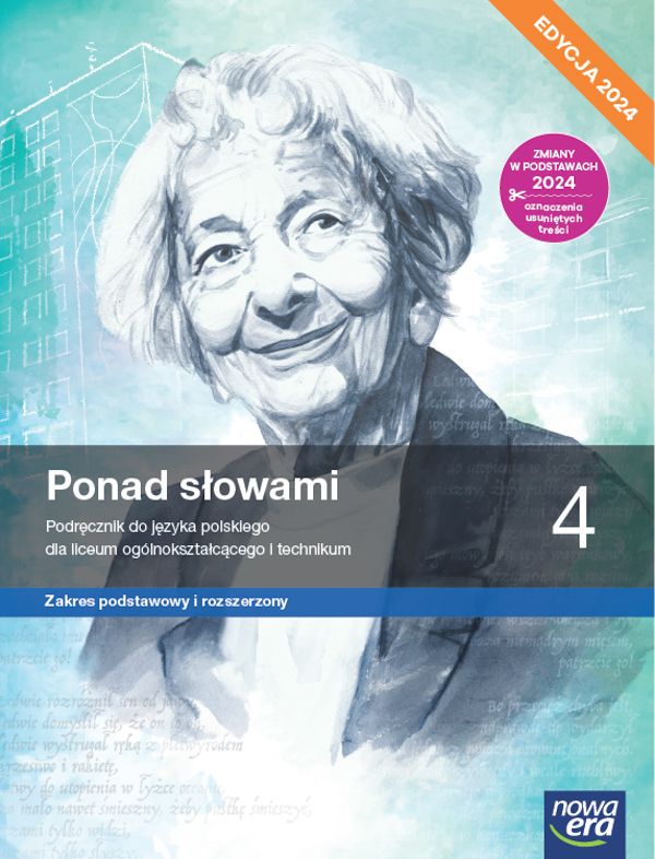 Image of Nowa język polski ponad słowami podręcznik klasa 4 liceum i technikum zakres podstawowy i rozszerzony EDYCJA 2024