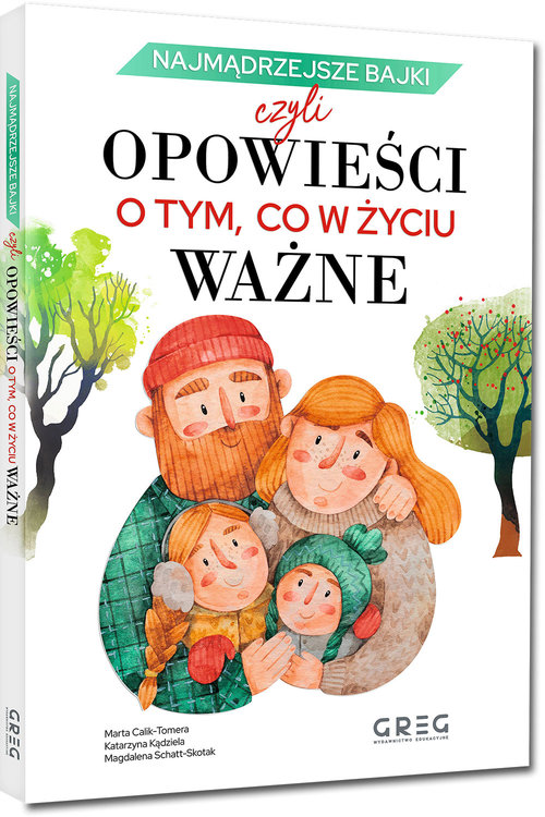 Image of Najmądrzejsze bajki, czyli opowieści o tym, co w życiu ważne